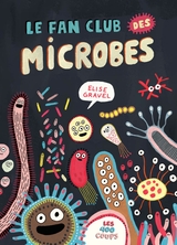 Le Fan club des microbes