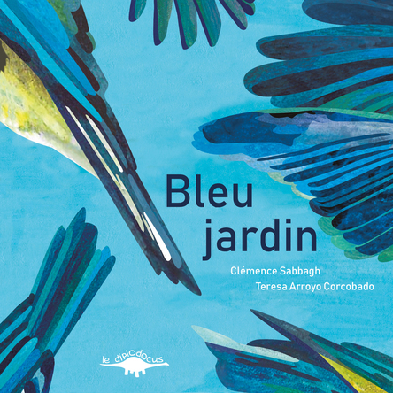 Bleu jardin | Clémence Sabbagh