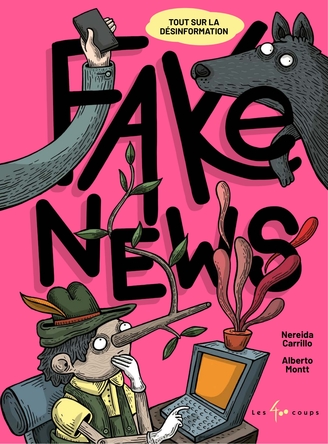 Fake news : tout sur la désinformation