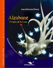 Alzabane l'oiseau de la Lune
