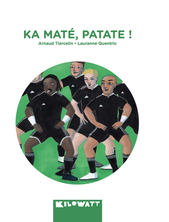 Ka maté, patate !