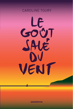 Le goût salé du vent