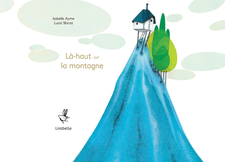 Là-haut sur la montagne