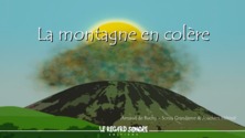 La  montagne en colère