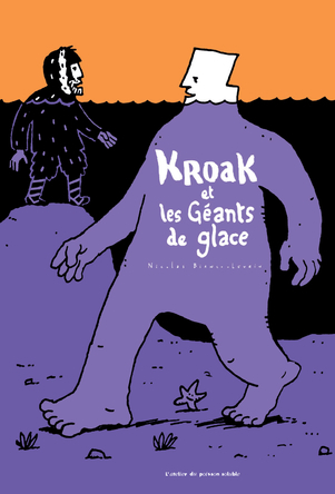 Kroak et les Géants de Glace