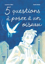 5 questions à poser à un oiseau