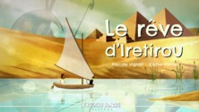 Le rêve d'Iretirou