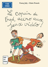 Le copain de Fred, accro aux jeux vidéo !