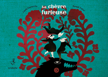 La chèvre furieuse