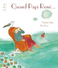 Quand Papi René...