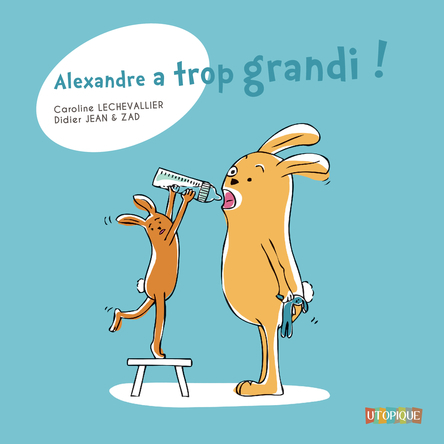 Alexandre a trop grandi ! | Caroline Lechevallier