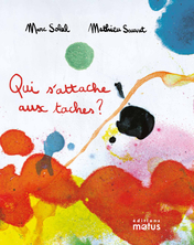 Qui s'attache aux taches ?