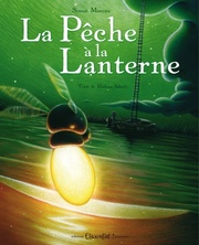La pêche à la lanterne