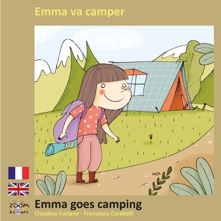 Emma va camper - Emma goes camping | Claudine Furlano