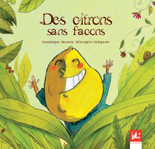 Des citrons sans façons