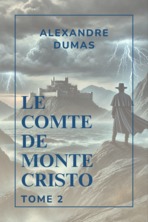 Le  comte de Monte-Cristo (Tome 2)