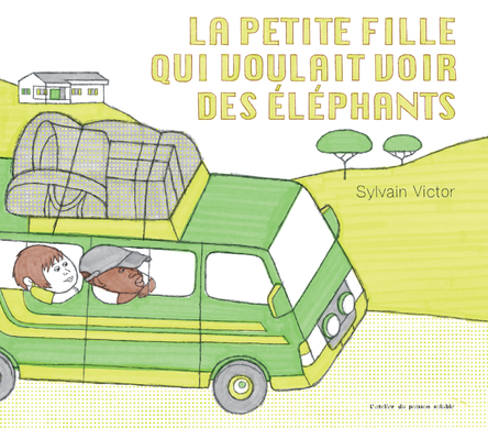 La petite fille qui voulait voir des éléphants