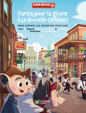 Partis pour la gloire à la Nouvelle-Orléans