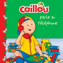 Caillou - Parle au téléphone