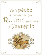 Chapitre 3 - De la pêche miraculeuse que Renart fit croire à Ysengrin