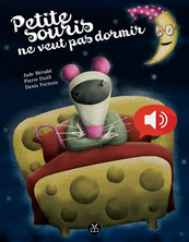 Petite souris ne veut pas dormir