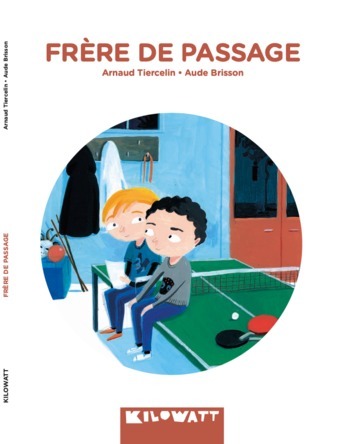 Frères de passage