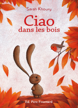 Ciao dans les bois