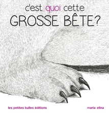 C'est quoi cette grosse bête ?