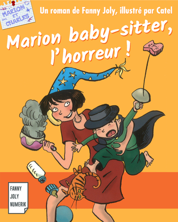 Marion baby-sitter, l'horreur !