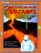 The Awesome Book of Volcanoes