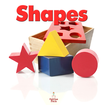 Shapes | Flowerpot Children's Press