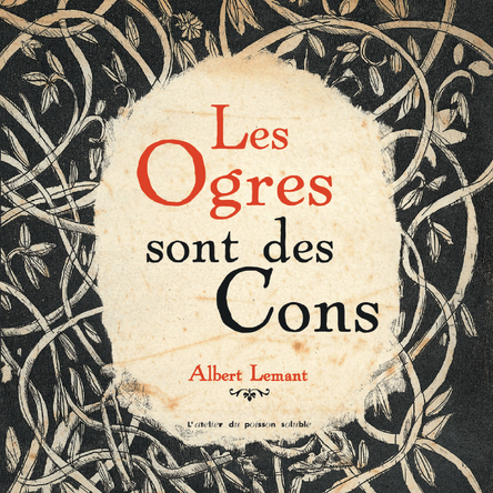 Les ogres sont des cons