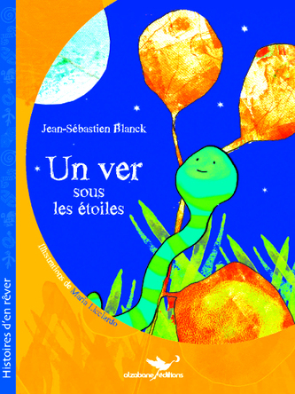 Un ver sous les étoiles