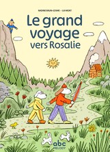 Le grand voyage vers Rosalie