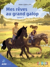 Mes rêves au galop - saison 2