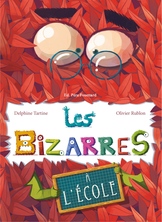 Les  Bizarres à l'école