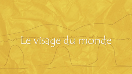 Visuel de Le visage du monde