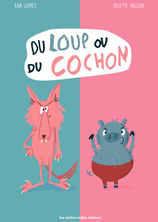 Du Loup ou du Cochon