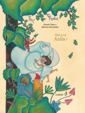 Qui a vu Anila ?
