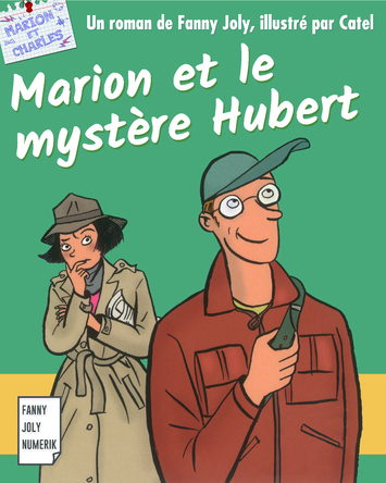 Marion et le mystère Hubert