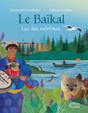 Le Baïkal, lac des extrêmes Le Baïkal, lac des extrêmes