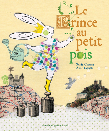 Le Prince au petit pois | Sylvie Chausse