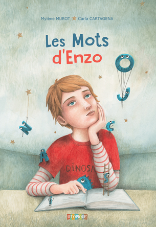 Les mots d'Enzo | Mylène Murot
