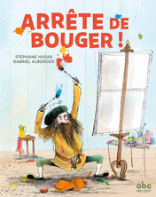 Arrête de bouger !