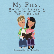 Trust in the Lord | Lisa M Gardiner