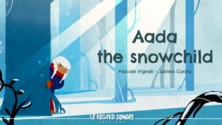 Aada, the snowchild
