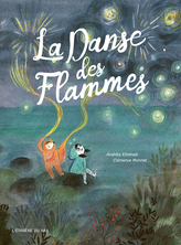 La Danse des Flammes