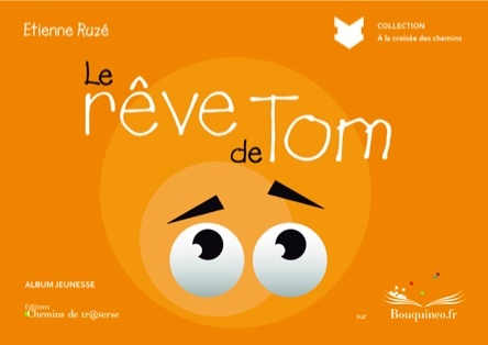 Le rêve de Tom