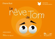 Le rêve de Tom