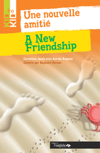Une nouvelle amitié - A New Friendship